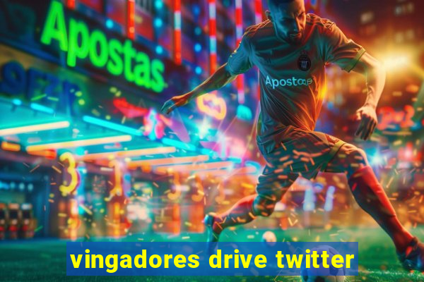 vingadores drive twitter